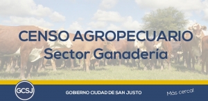 CENSO AGROPECUARIO SECTOR GANADERIA.